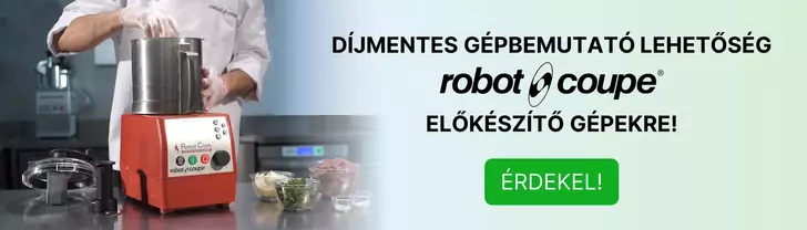 DÍJMENTES GÉPBEMUTATÓ LEHETŐSÉG ROBOT-COUPE ELŐKÉSZÍTŐ GÉPEKRE!